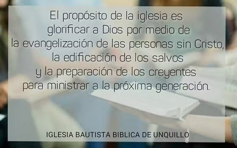 IGLESIA BAUTISTA BIBLICA DE UNQUILLO