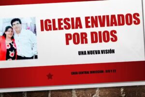 IGLESIA ENVIADOS POR DIOS (Una Nueva Vision)