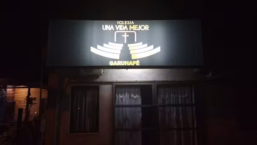 IGLESIA UNA VIDA MEJOR GARUHAPE